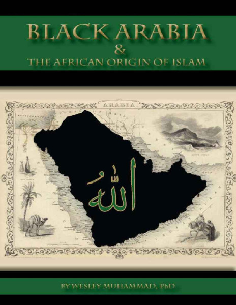 Black Arabia & the African Origin of Isl - Muhammad, Dr. Wesley-1-4.pdf